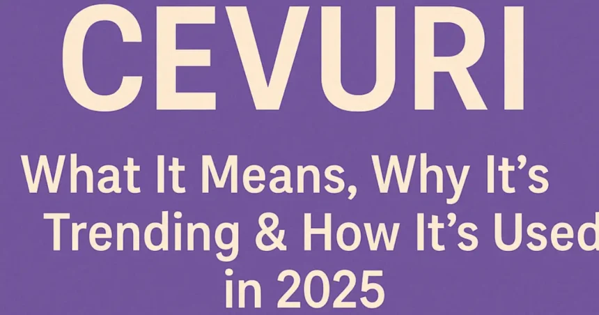 Cevurı