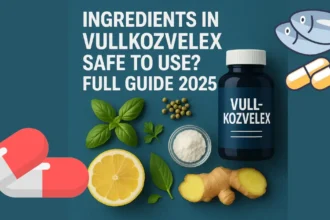 Ingredients in Vullkozvelex Safe to Use