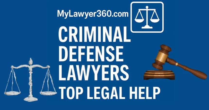MyLawyer360.com Criminal Defense Lawyers
