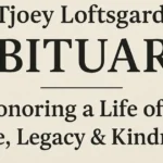 Tjoey Loftsgard Obituary