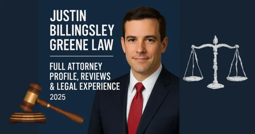 Justin Billingsley Greene Law
