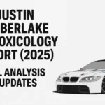 Justin Timberlake DUI Toxicology Report